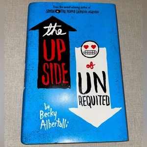 Hardcover : The Upside Of Unrequited by Becky Albertalli